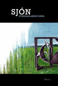 Sjon---Stensamlarens-sang