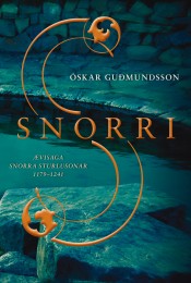 Snorri Sturluson – A Biography, Interviews with Icelandic Authors on  Selected Titles