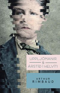 Uppljomanrogarstid_Rimbaud